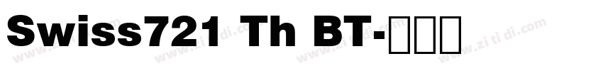 Swiss721 Th BT字体转换